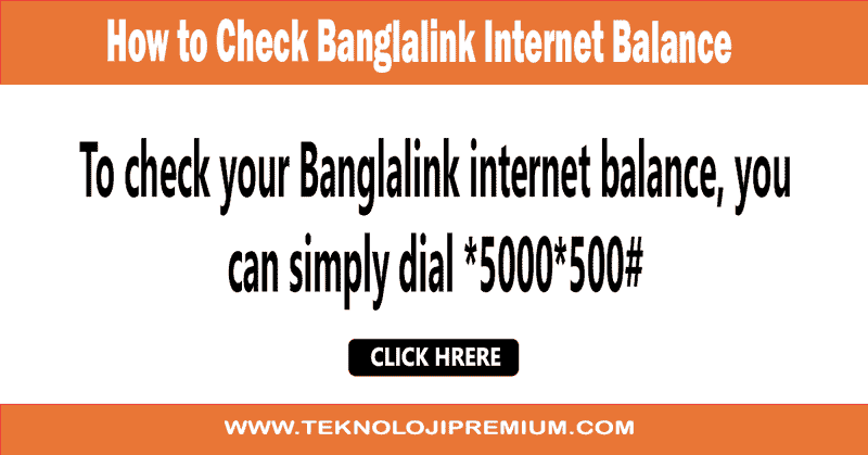 How to Check Banglalink Internet Balance